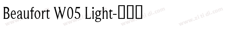 Beaufort W05 Light字体转换